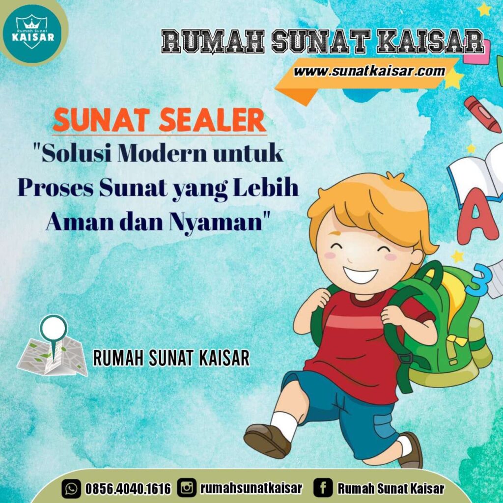 Sunat Sealer: Solusi Modern untuk Proses Sunat yang Lebih Aman dan Nyaman